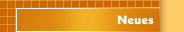 Neues